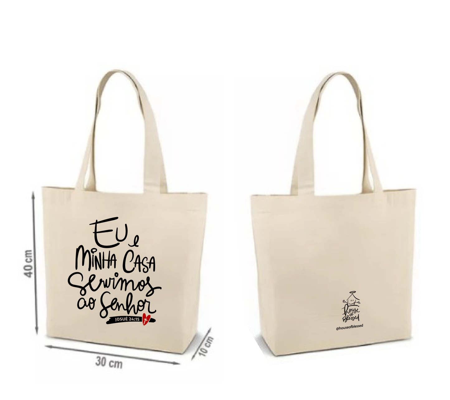 "EU E MINHA CASA" - Tote Bag